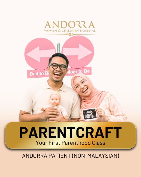 ANDORRA PARENTCRAFT 101 Patient, Non-Malaysian