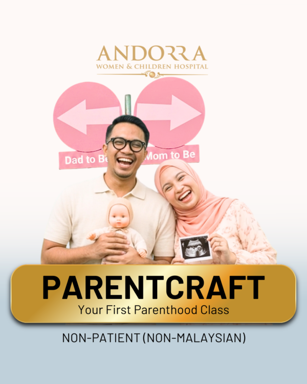 ANDORRA PARENTCRAFT 101 Non-Patient, Non-Malaysian